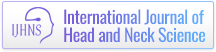 International Journal of Head and Neck Science (IJHNS)